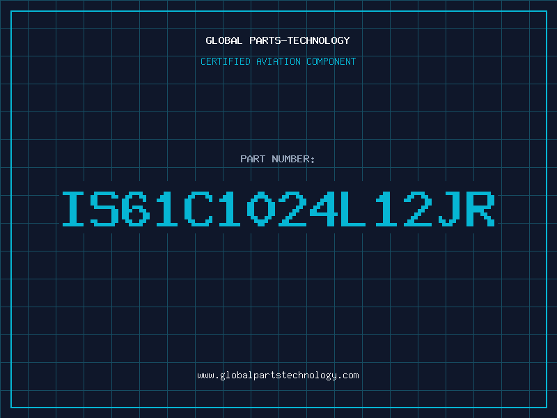 Aviation Part IS61C1024L12JR