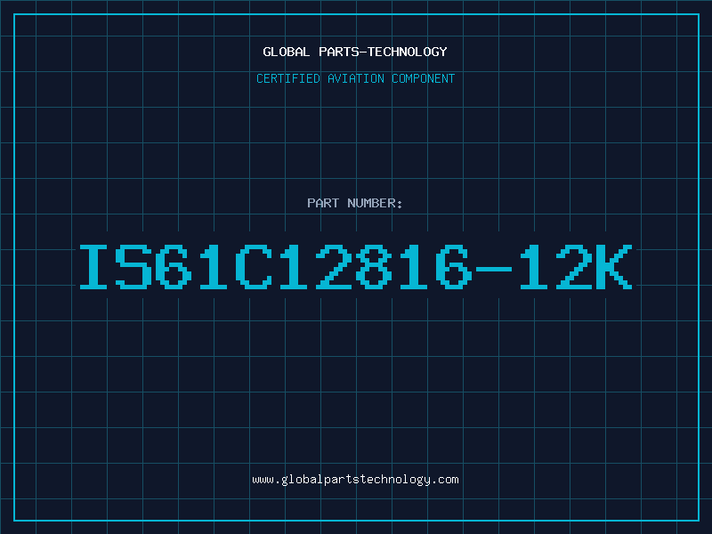 Aviation Part IS61C12816-12K
