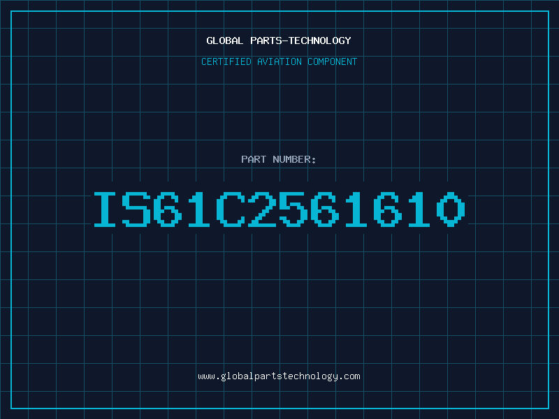 Aviation Part IS61C2561610