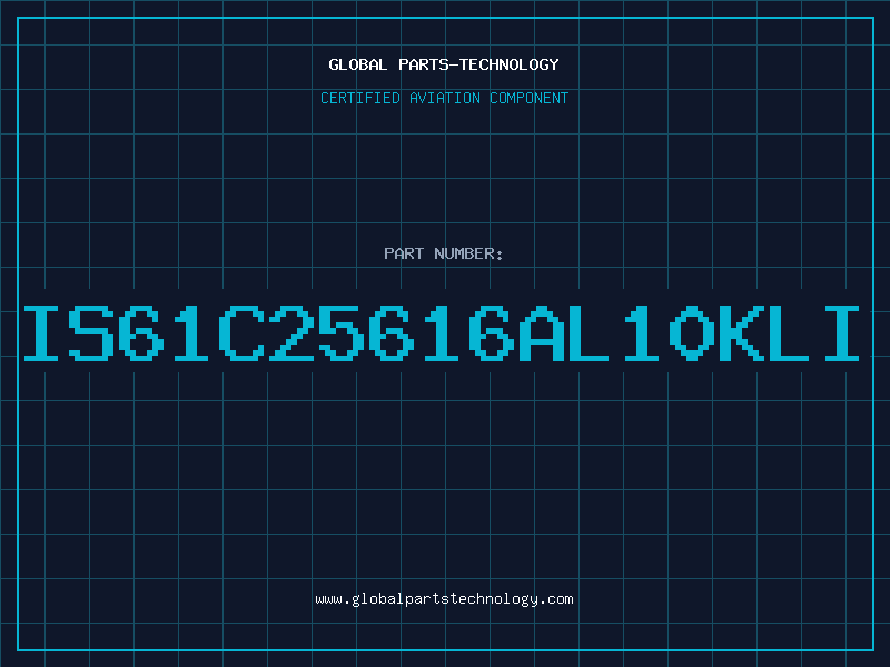 Aviation Part IS61C25616AL10KLI