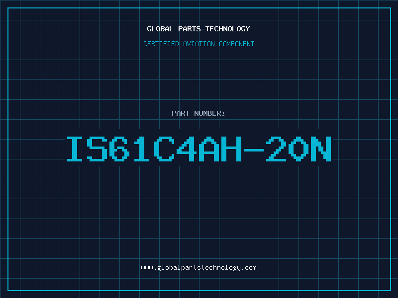 Aviation Part IS61C4AH-20N