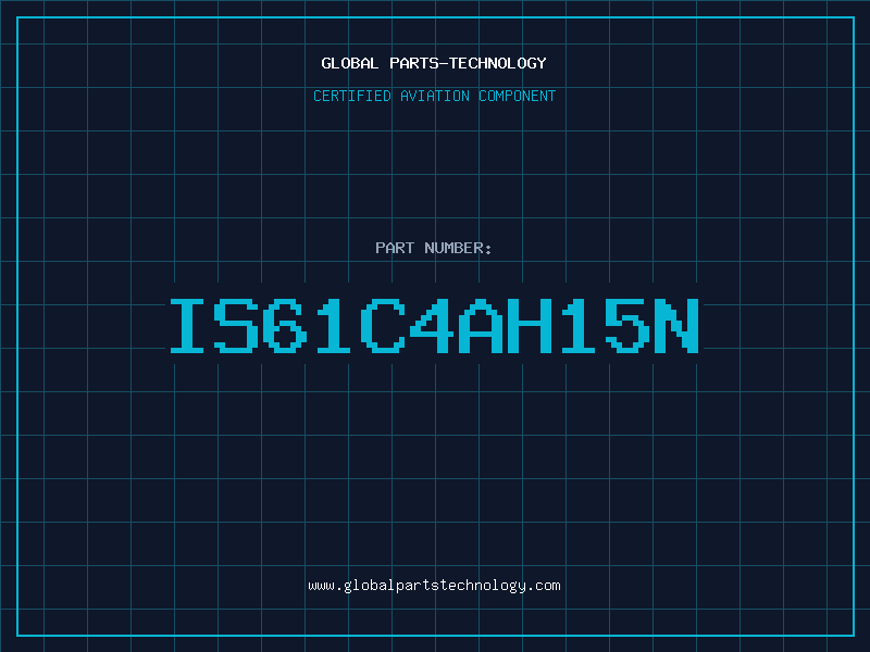 Aviation Part IS61C4AH15N