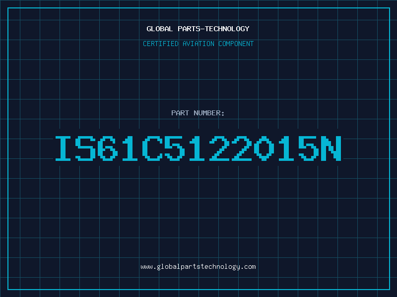 Aviation Part IS61C5122015N