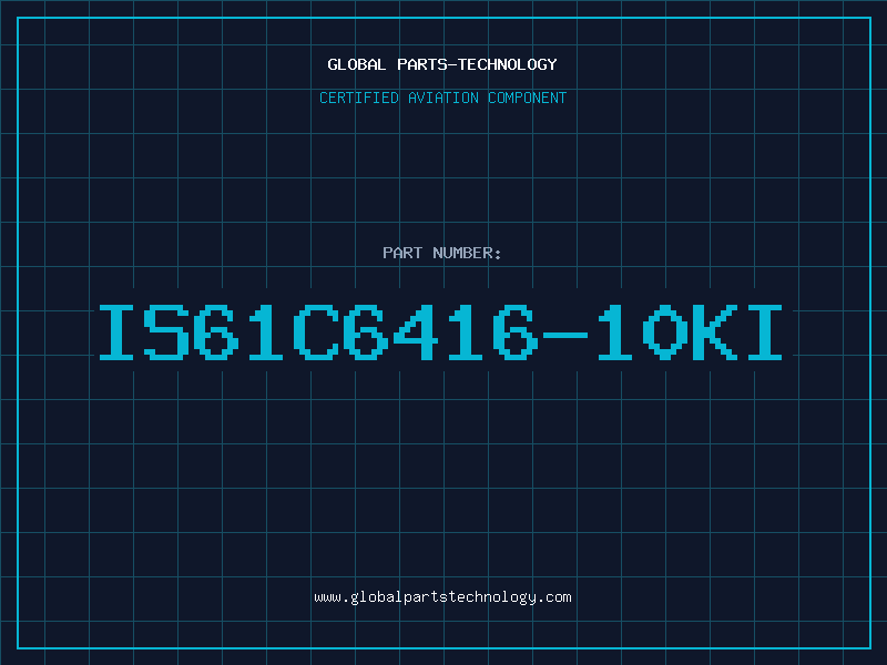 Aviation Part IS61C6416-10KI