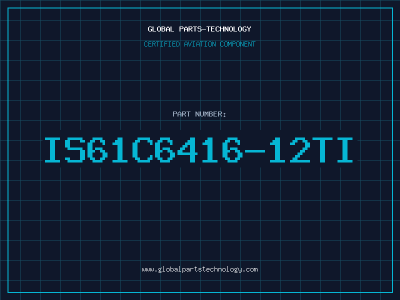 Aviation Part IS61C6416-12TI