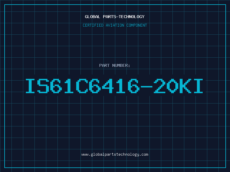 Aviation Part IS61C6416-20KI