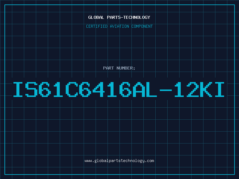 Aviation Part IS61C6416AL-12KI