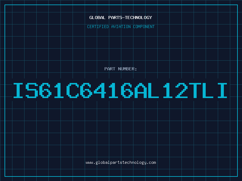 Aviation Part IS61C6416AL12TLI