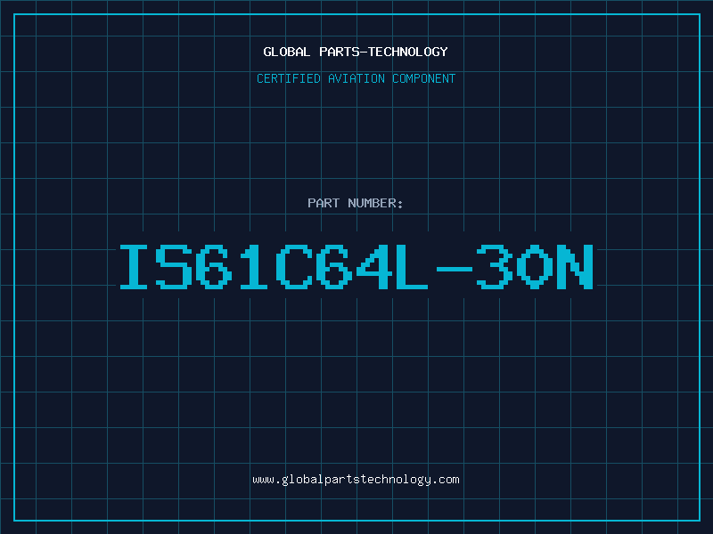 Aviation Part IS61C64L-30N