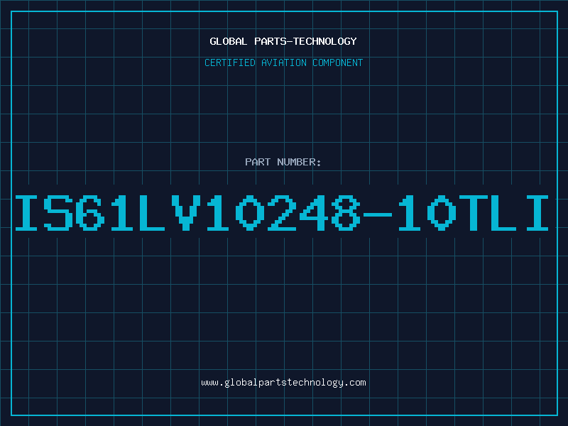 Aviation Part IS61LV10248-10TLI