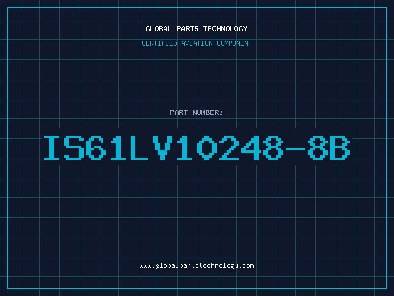 Aviation Part IS61LV10248-8B