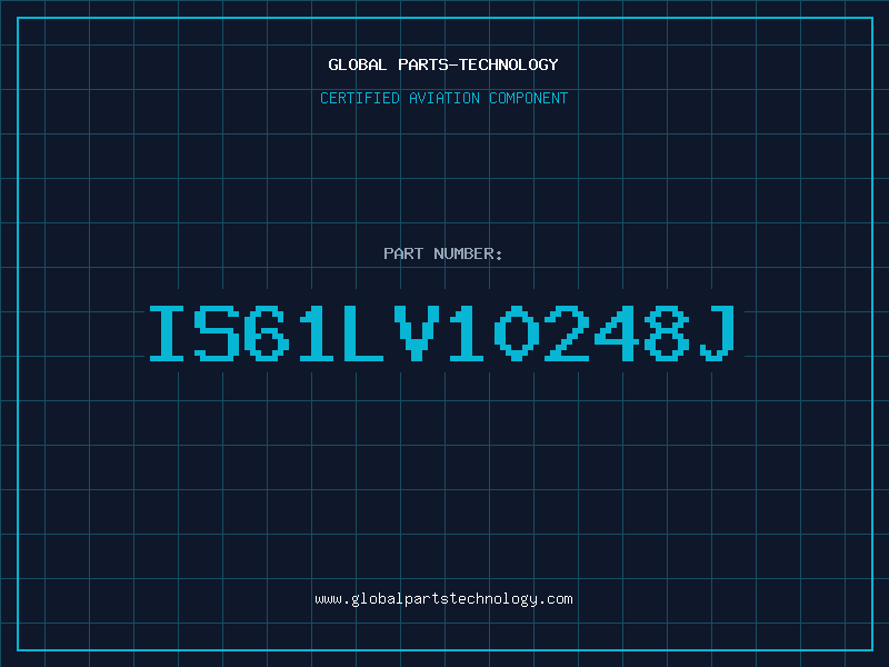 Aviation Part IS61LV10248J