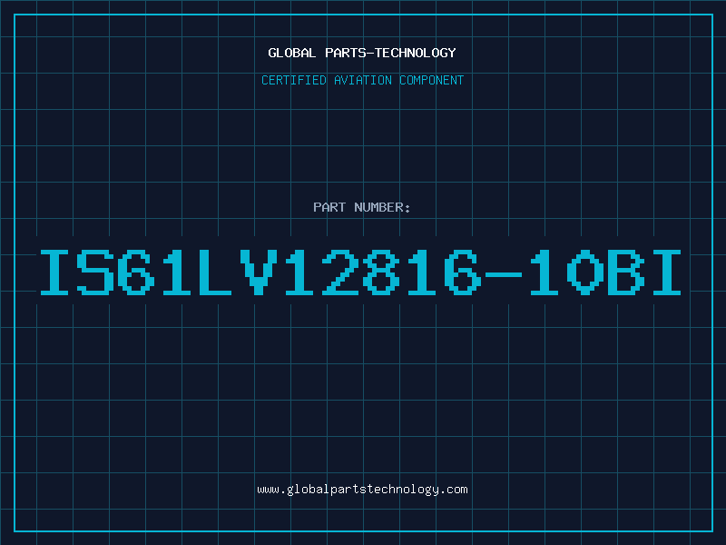 Aviation Part IS61LV12816-10BI