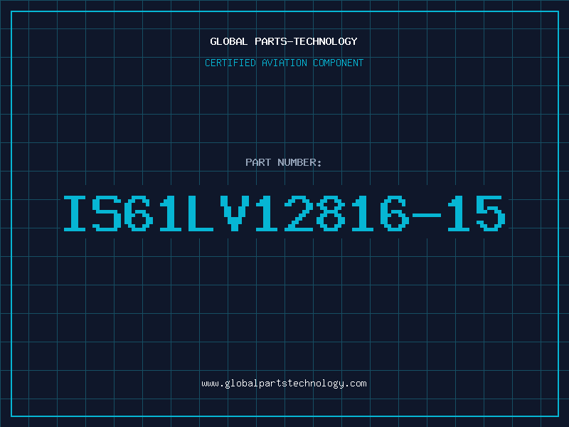 Aviation Part IS61LV12816-15