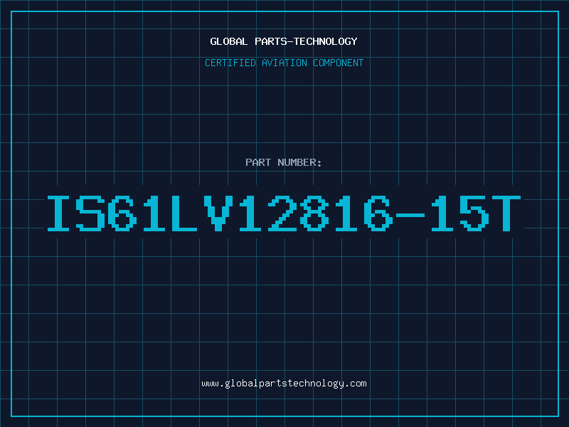 Aviation Part IS61LV12816-15T
