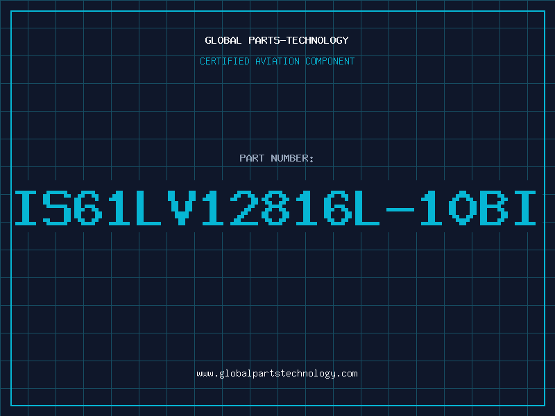 Aviation Part IS61LV12816L-10BI