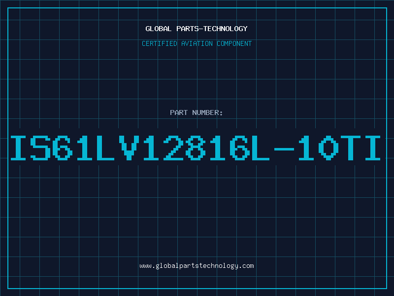 Aviation Part IS61LV12816L-10TI
