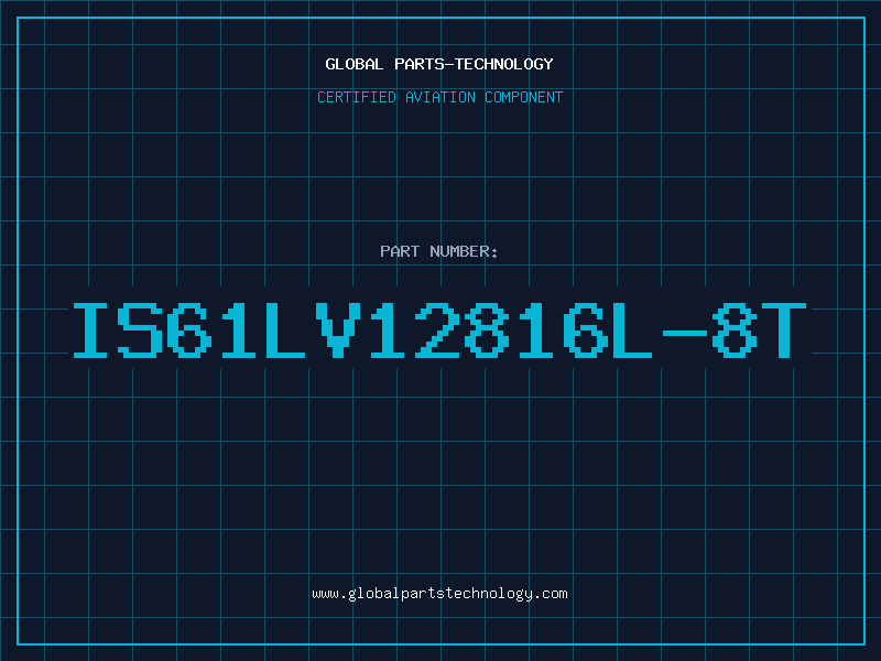 Aviation Part IS61LV12816L-8T