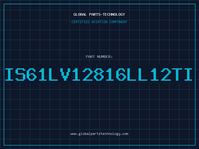 Aviation Part IS61LV12816LL12TI
