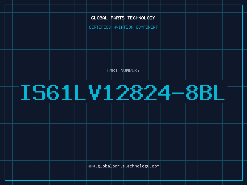 Aviation Part IS61LV12824-8BL