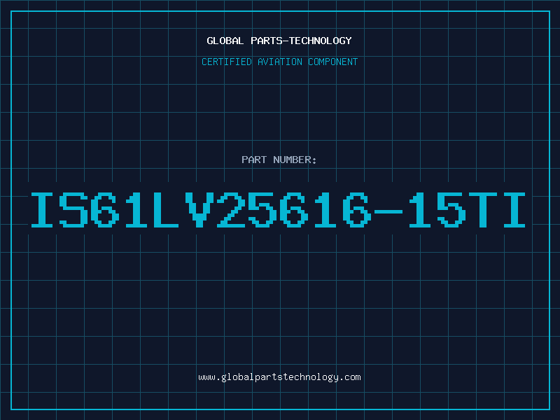 Aviation Part IS61LV25616-15TI