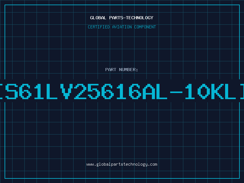 Aviation Part IS61LV25616AL-10KLI