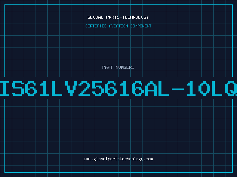 Aviation Part IS61LV25616AL-10LQ