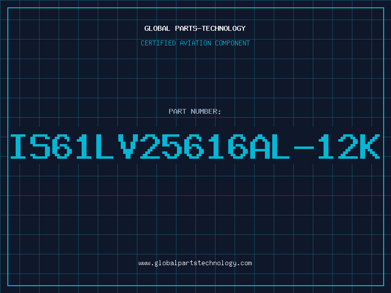 Aviation Part IS61LV25616AL-12K
