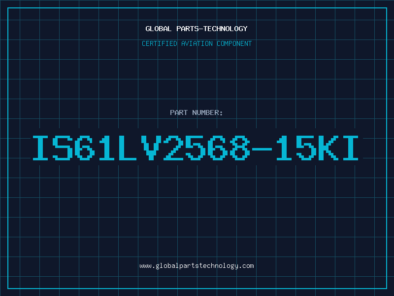 Aviation Part IS61LV2568-15KI