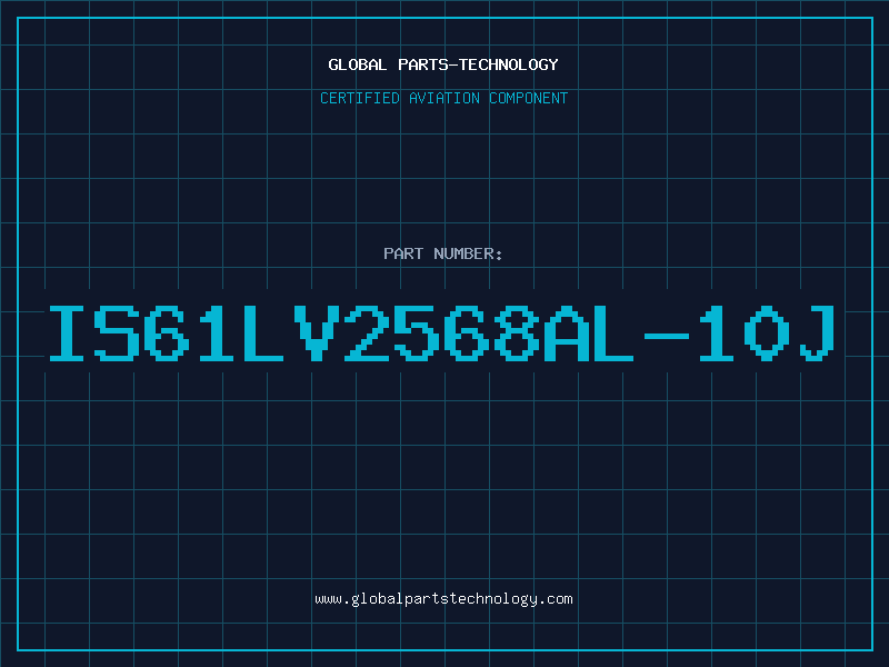 Aviation Part IS61LV2568AL-10J