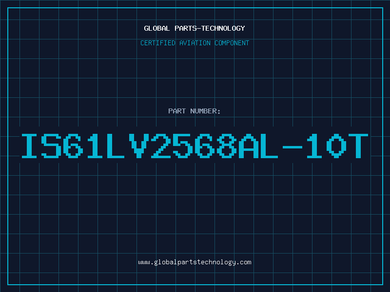 Aviation Part IS61LV2568AL-10T