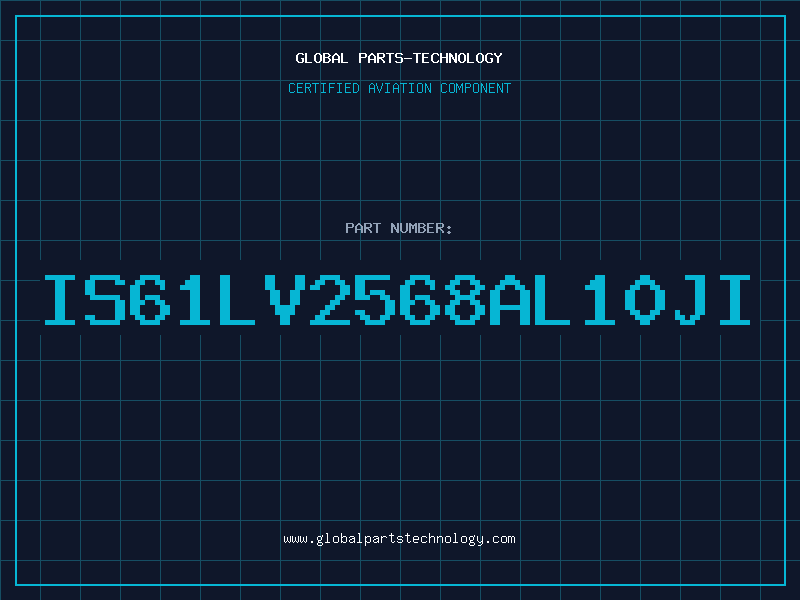 Aviation Part IS61LV2568AL10JI