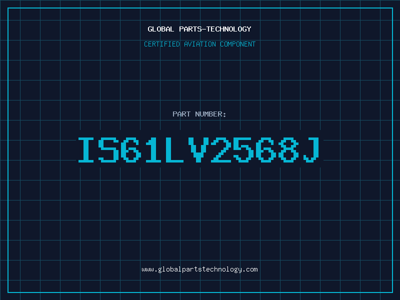Aviation Part IS61LV2568J