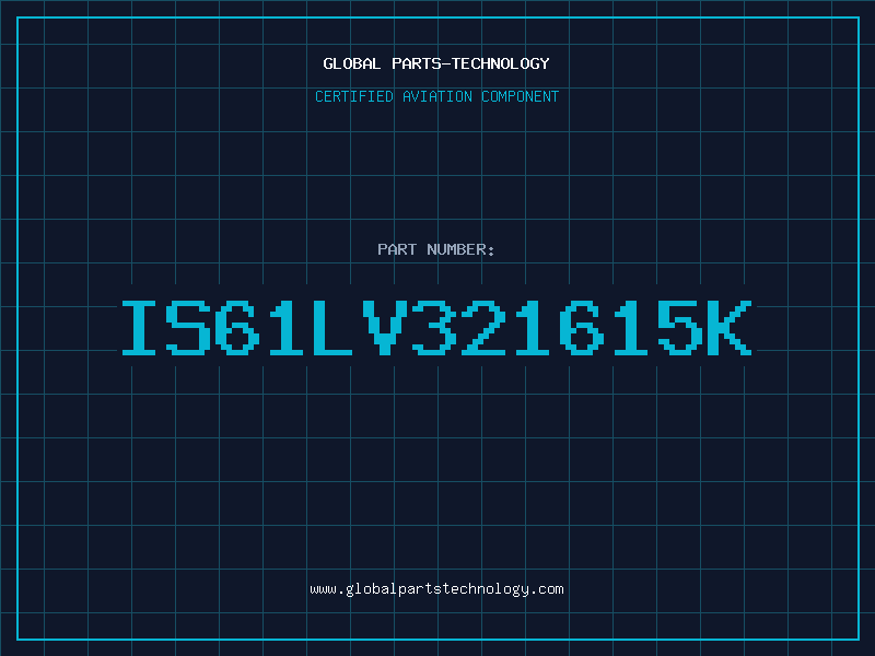 Aviation Part IS61LV321615K