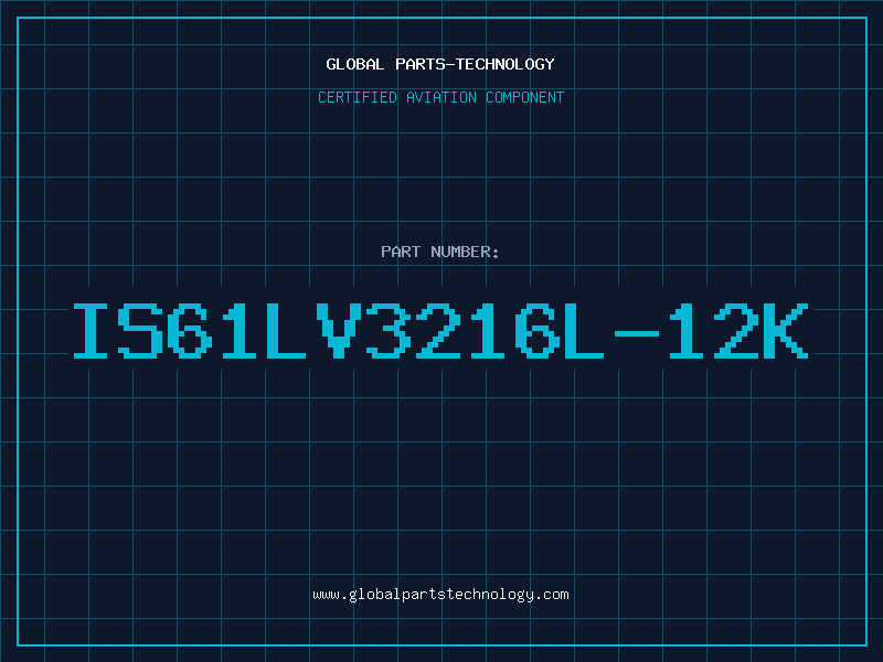 Aviation Part IS61LV3216L-12K