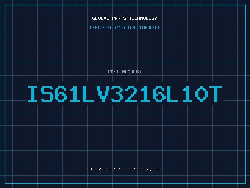 Aviation Part IS61LV3216L10T