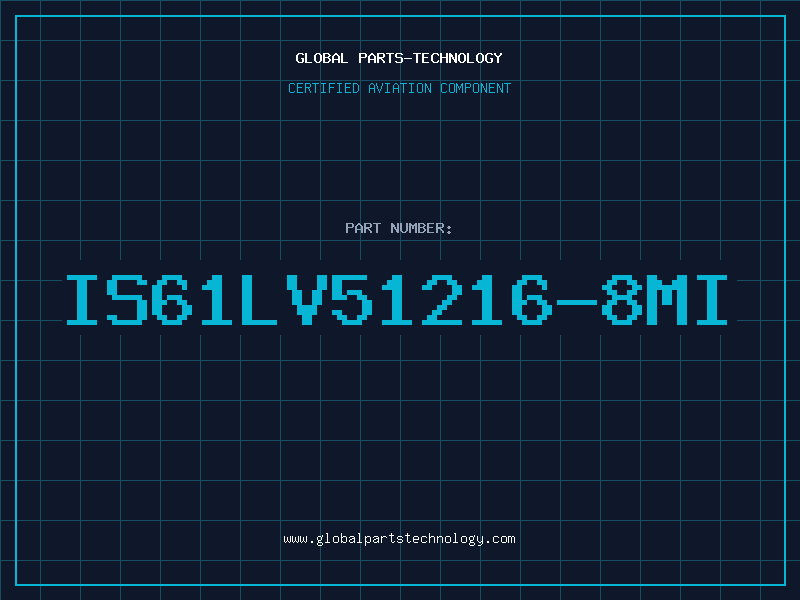 Aviation Part IS61LV51216-8MI