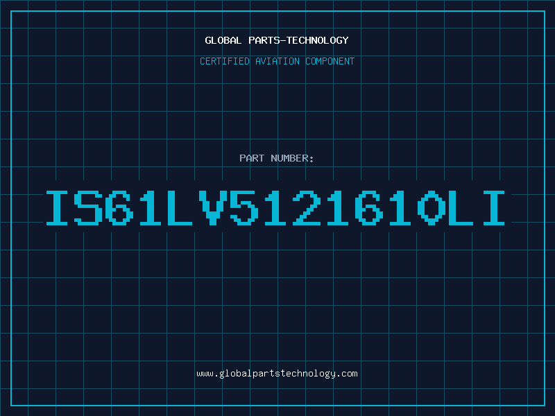 Aviation Part IS61LV5121610LI