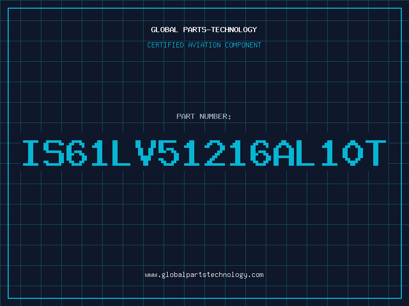 Aviation Part IS61LV51216AL10T