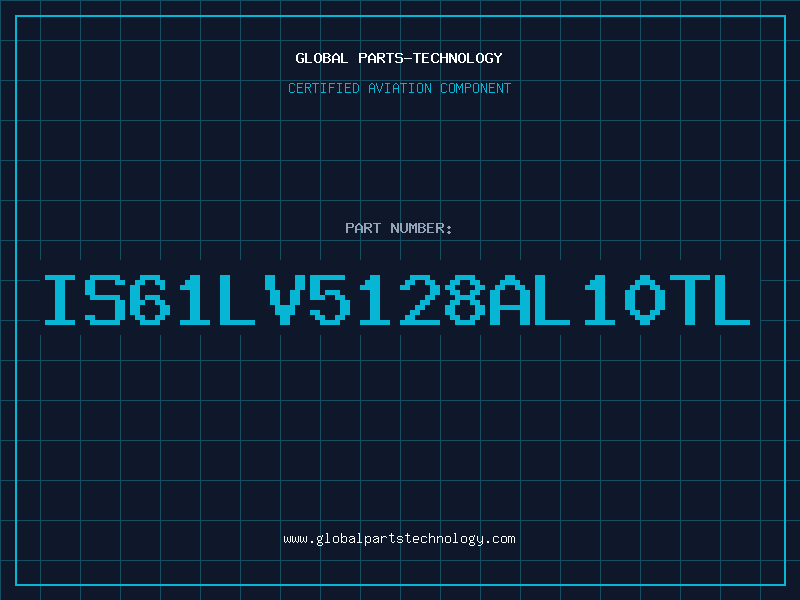 Aviation Part IS61LV5128AL10TL