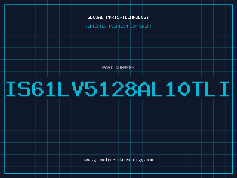 Aviation Part IS61LV5128AL10TLI
