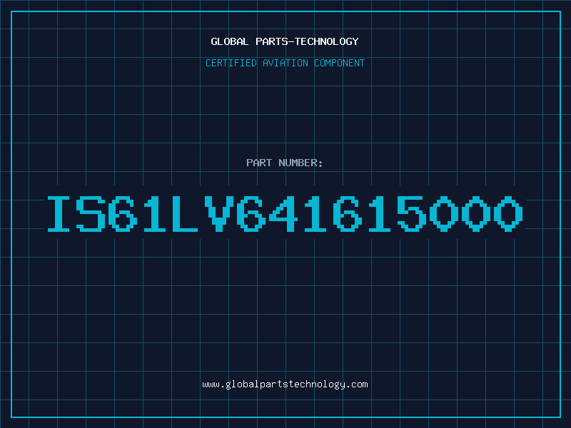 Aviation Part IS61LV641615000