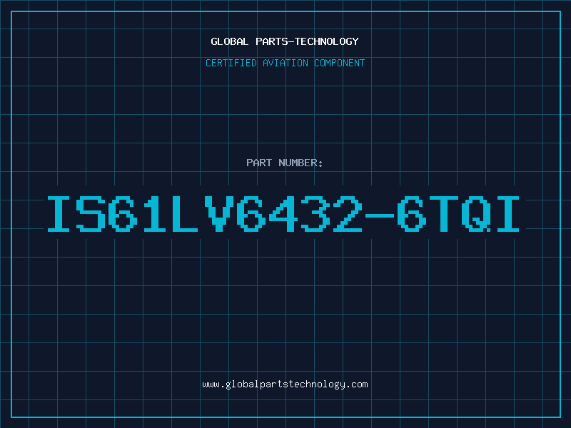 Aviation Part IS61LV6432-6TQI