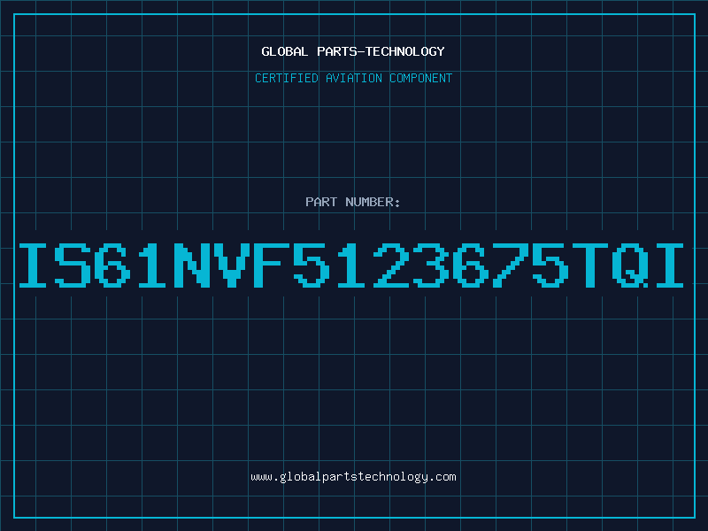 Aviation Part IS61NVF5123675TQI