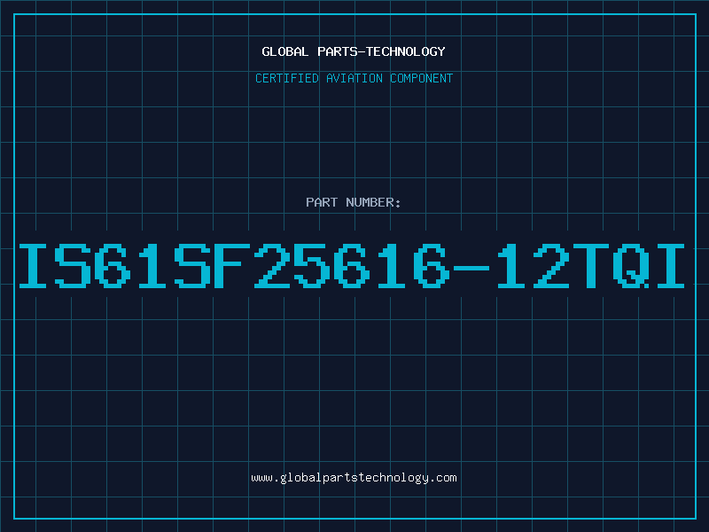Aviation Part IS61SF25616-12TQI
