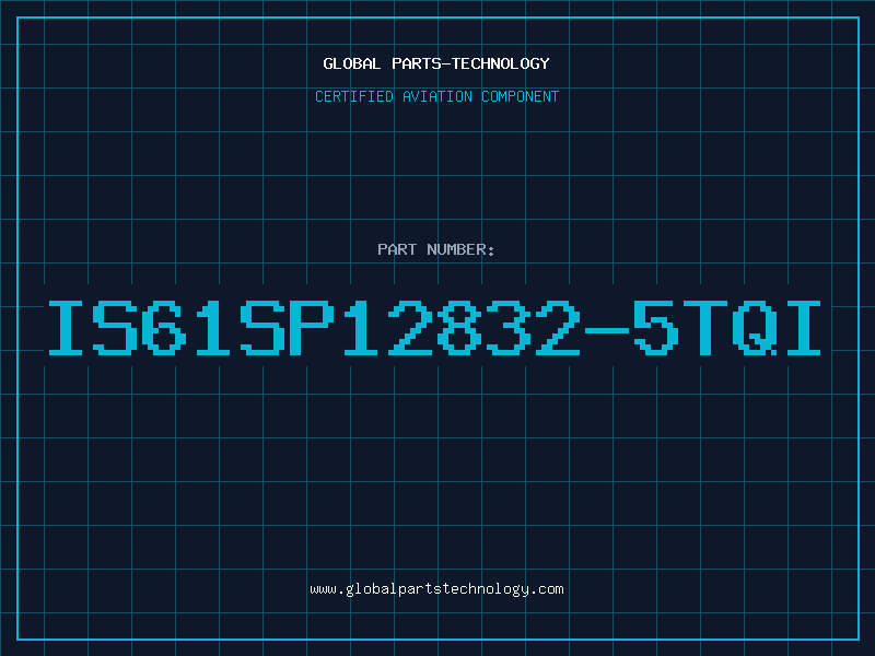 Aviation Part IS61SP12832-5TQI