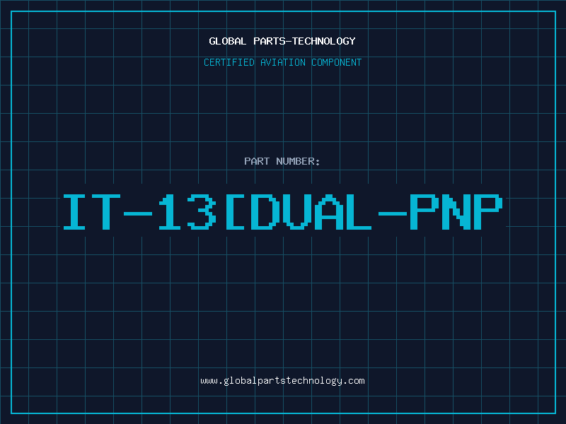 Aviation Part IT-13[DUAL-PNP