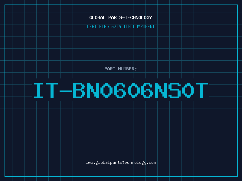 Aviation Part IT-BN0606NS0T