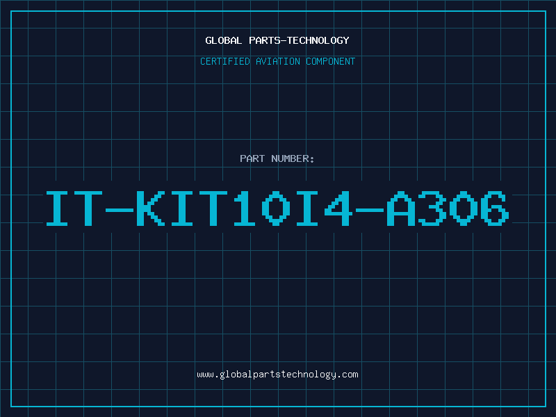 Aviation Part IT-KIT10I4-A306