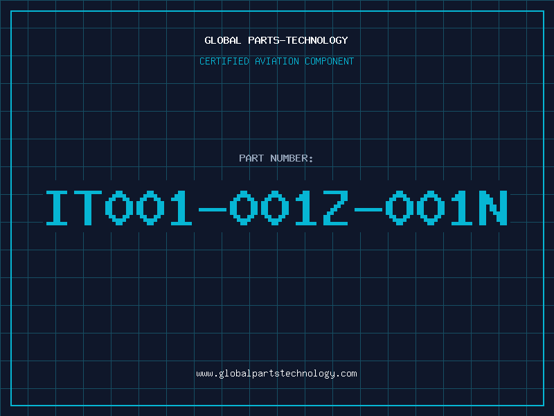 Aviation Part IT001-001Z-001N